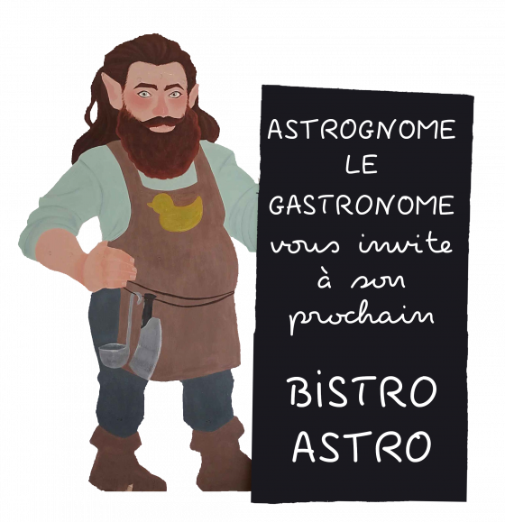 Nain cuisinier portant une pancarte « Astrognome le gastronome vous invite à son prochain bistro astro »
