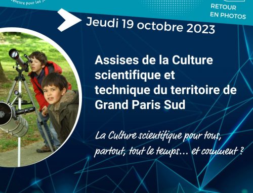 Retour sur les Assises de la Culture scientifique et technique du territoire de Grand Paris Sud