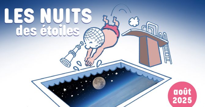 Les Nuits des étoiles reviennent en 2025